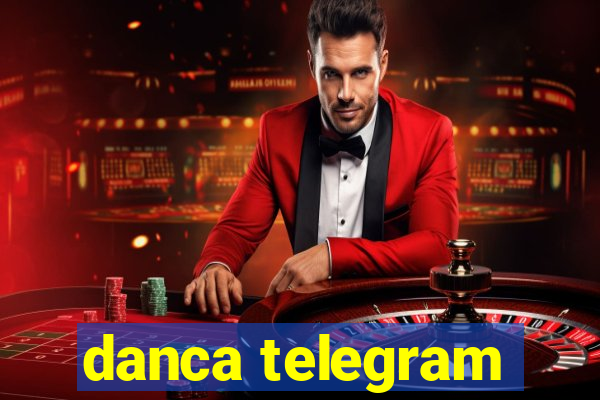 danca telegram